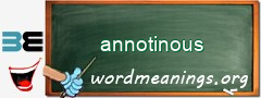 WordMeaning blackboard for annotinous